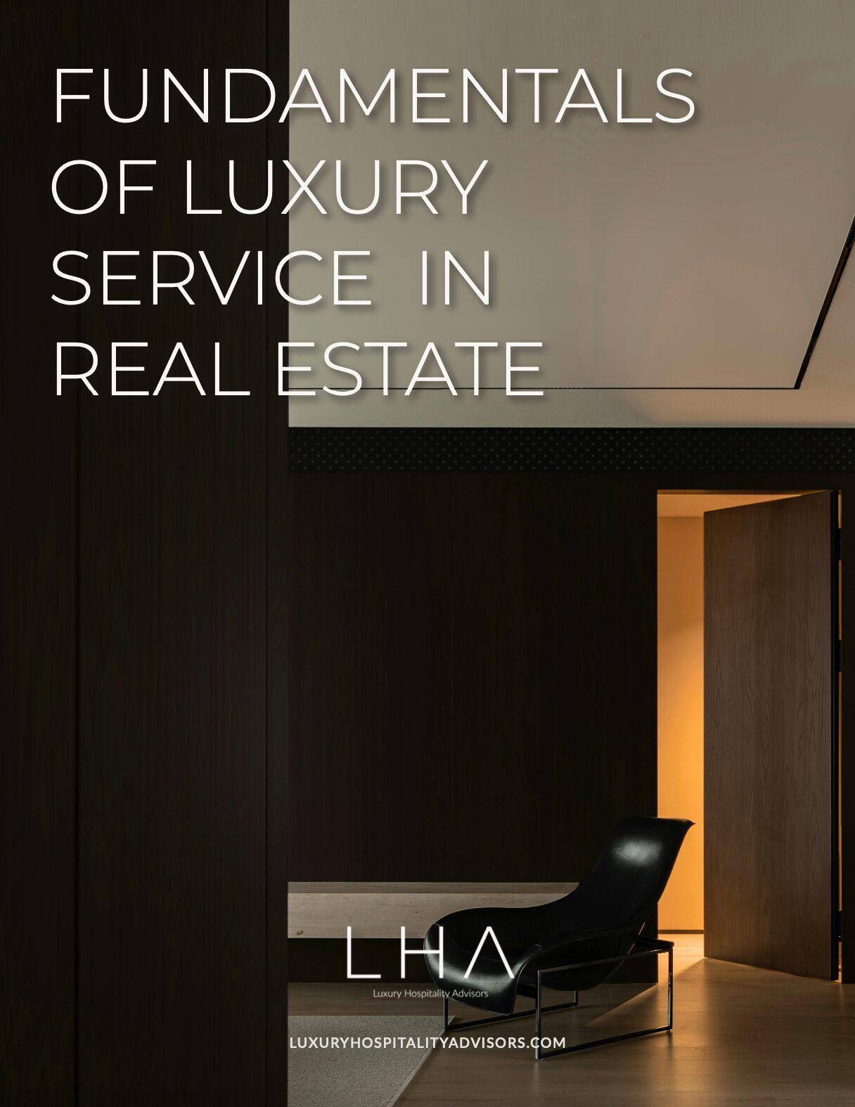 Fundamentals of Luxury Service in Real Estate Cover